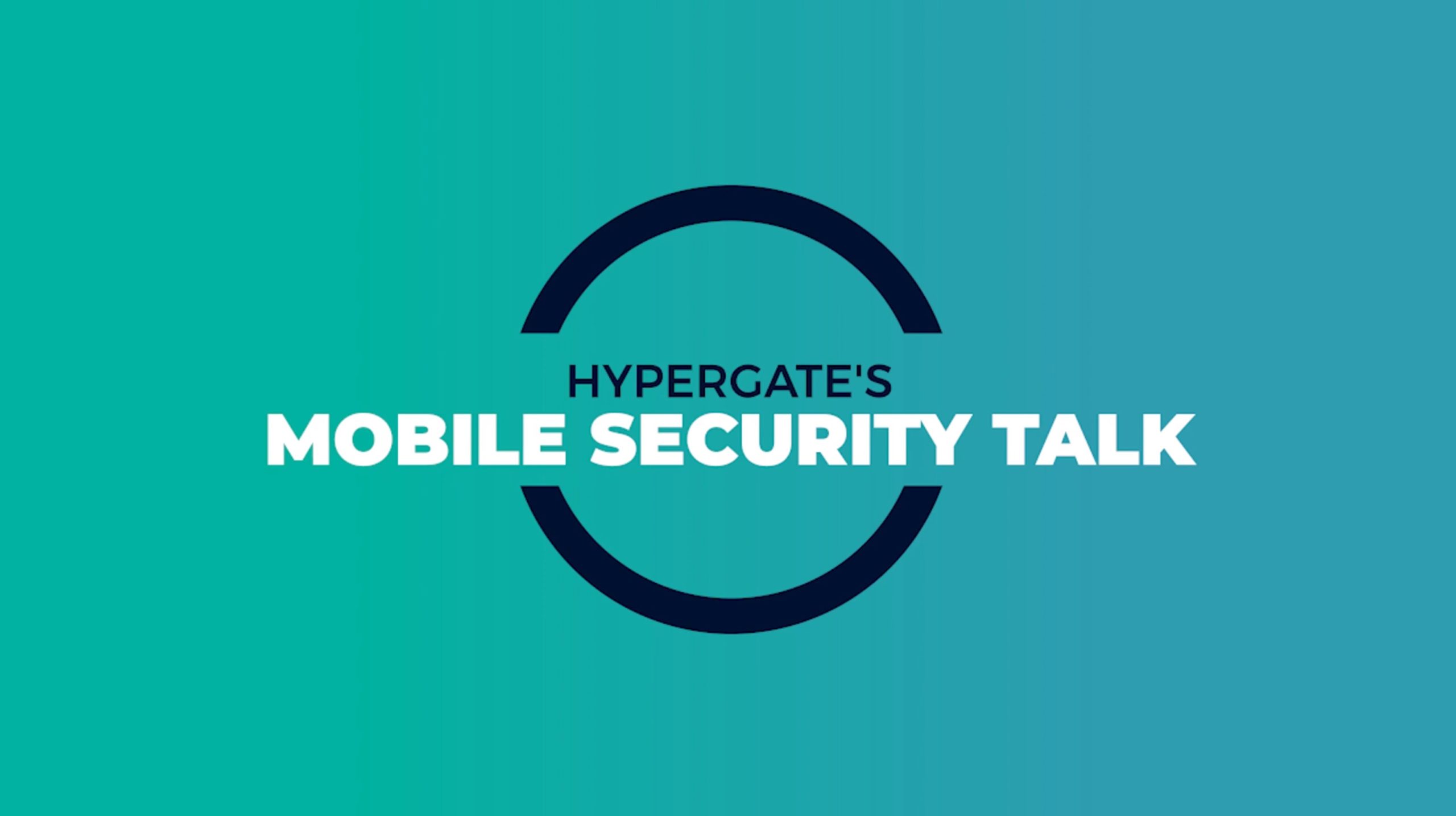 Read more about the article Zu Gast im HyperGate Security Mobile Talk